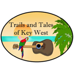 Trails and Tales of Key West